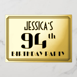 94. Geburtstagsparty: Art Deco Look "94" und Name Folieneinladung