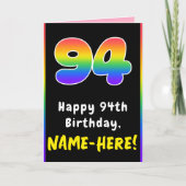 94th Birthday: Colorful Rainbow # 94, Custom Name Karte (Vorderseite)