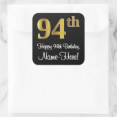 94th Birthday – Elegant Luxurious Faux Gold Look # Quadratischer Aufkleber (Tasche)