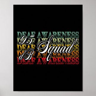 95 db Squad Hand Gebärdensprache Hörverlust Awaren Poster