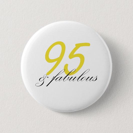 95 & Fabulous Button (Vorderseite)