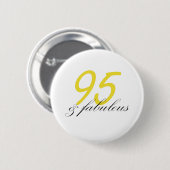 95 & Fabulous Button (Vorne & Hinten)