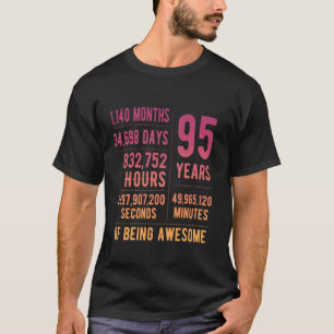 95. Geburtstag Männer Frauen Funny 95 Jahre alt T-Shirt