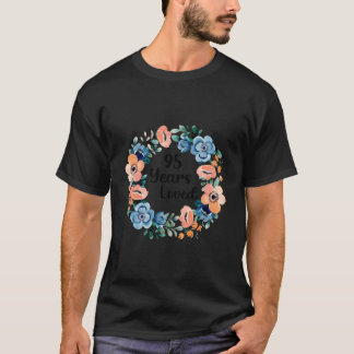 95 Jahre geliebte Mutter Oma 95 95. T-Shirt