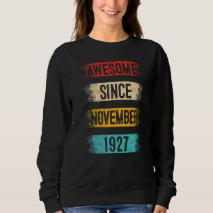 95 Jahre Phantastisch seit November 1927 95. Gebur Sweatshirt