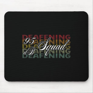 95dB Squad Hand Hörgeräusch-Kennzeichen Mousepad