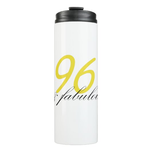 96 & Fabulous Thermosbecher (Vorderseite)