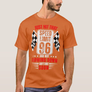 96. Geburtstag Geschwindigkeitsbegrenzung Zeichen  T-Shirt