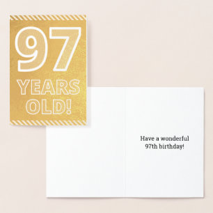 97. Geburtstag: kühl "97 JAHRE ALT!" Gold Foil Car Folienkarte