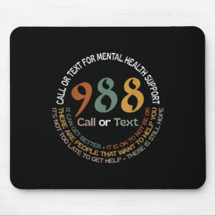 988 Anruf oder Text Anruf oder Text für psychische Mousepad