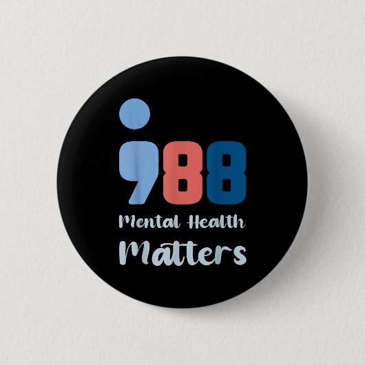 988 Mental Health S Suicide Prevention Awareness Button (Vorderseite)