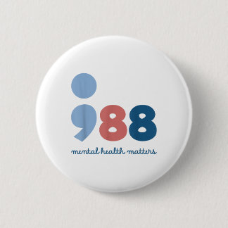 988 Mental Health S Suicide Prevention Awareness  Button