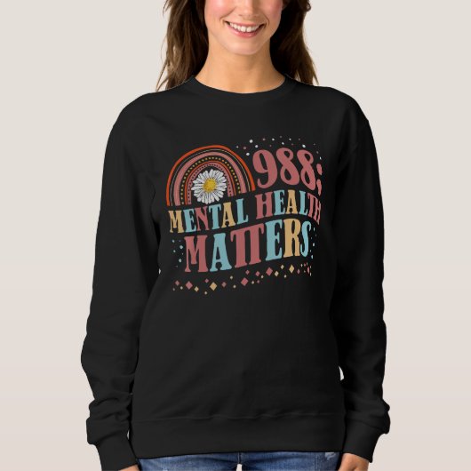 988 Semicolon Mental Health Matters Suicide Preven Sweatshirt (Vorderseite)