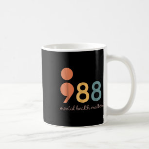 988 Semicolon Mental Health S Bewusstsein Kaffeetasse