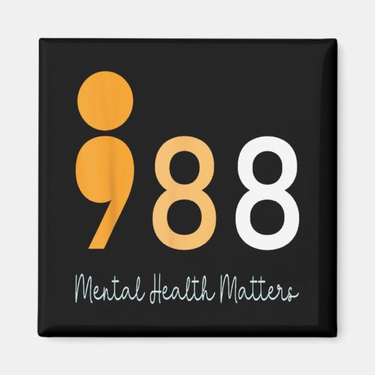988 Semicolon Mental Health S Suicide Preven Magnet (Vorne)