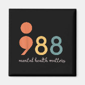 988 Semicolon Mental Health S Suizidprävention Magnet (Vorne)