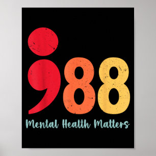 988 Semikolon Psychische Gesundheit ist wichtig Pr Poster