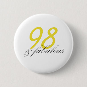 98 & Fabulous Button