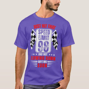 98. Geburtstag Geschwindigkeitsbegrenzung Zeichen  T-Shirt