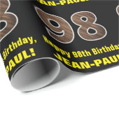 98. Geburtstag: Name & Imitate HolzkörnPattern "98 Geschenkpapier (Rolleneckpunkt)