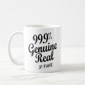 99,9 % Real,1 % Fake Kaffeetasse (Links)