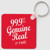 99,9 % Real,1 % Fake Schlüsselanhänger (Rückseite)