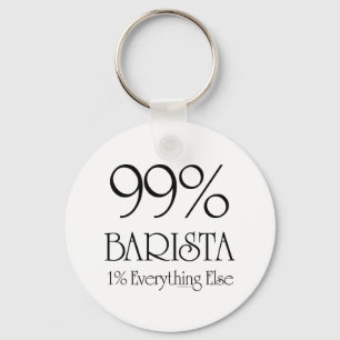 99% Barista Schlüsselanhänger