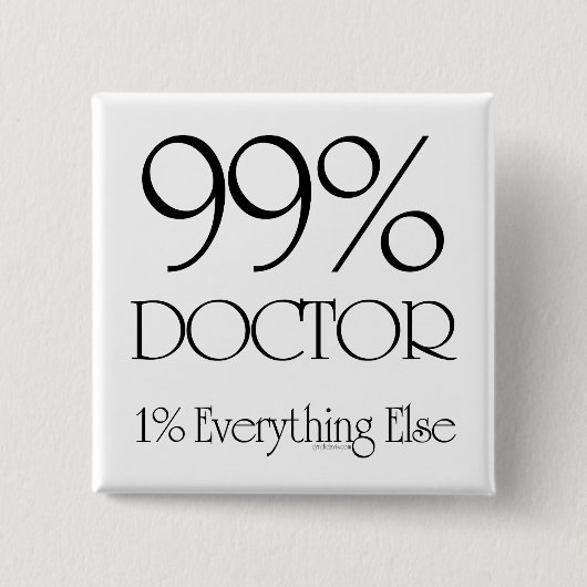 99% Doktor Button (Vorderseite)
