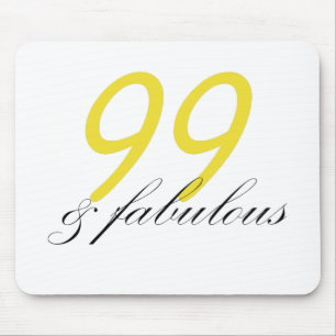 99 & Fabulous Mousepad