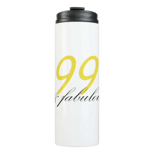 99 & Fabulous Thermosbecher (Vorderseite)