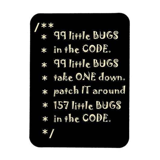 99 Fehler in Code Software Funny Engineer Tester Magnet (Vertikal)