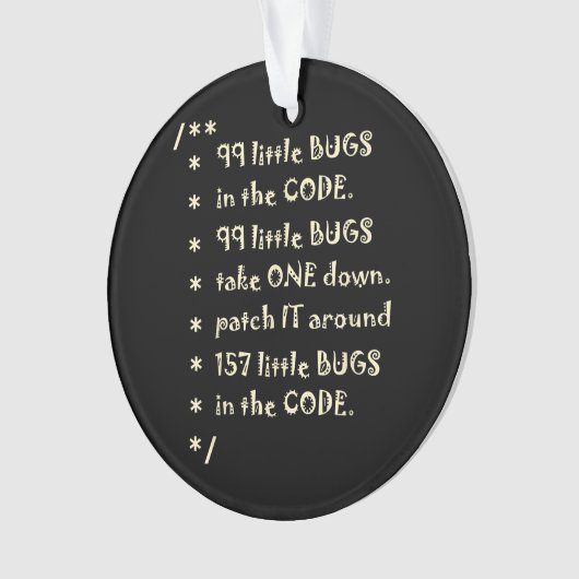 99 Fehler in Code Software Funny Engineer Tester Ornament (Vorderseite)