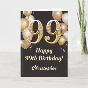99. Geburtstag Black and Gold Balloons Confetti Karte