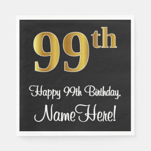 99. Geburtstag ~ Elegante Luxuriöse Imitate Gold  Serviette