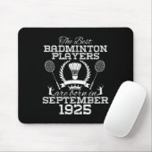 99. Geburtstag im September 1925 Bestes Badminton Mousepad (Mit Mouse)