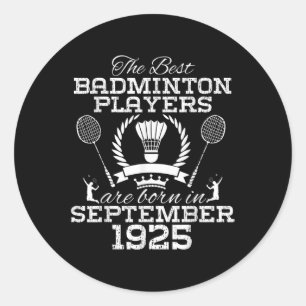 99. Geburtstag im September 1925 Bestes Badminton Runder Aufkleber