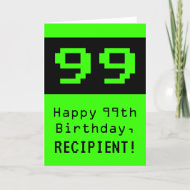 99. Geburtstag: Nerdy / Geeky Style "99" und Name Karte