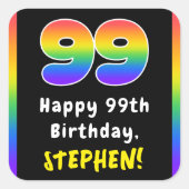 99. Geburtstag: Rainbow Spectrum # 99, Individuell Quadratischer Aufkleber (Vorderseite)