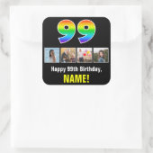 99. Geburtstag: Regenbogen "99"; benutzerdefiniert Quadratischer Aufkleber (Tasche)
