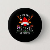 99 I Am The Sarcastic Reindeer Uni-adults Black Co Button (Vorderseite)