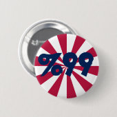 99 % in Rot, Weiß und Blau Button (Vorne & Hinten)