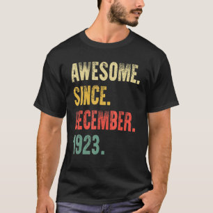 99 Jahre alt Phantastisch seit Dezember 1923 99. G T-Shirt