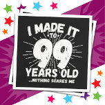 99 Jahre alt Sarcastic Meme Funny 99. Geburtstag Serviette<br><div class="desc">Dieses witzige 99. Geburtstagsdesign macht einen sarkastischen Spaß-Witz oder ein Novum-Gag für ein 99-jähriges Geburtstagsthema oder Überraschung 99. Geburtstagsparty! Das "I made it to 99 Years Old.. Nothing Scares Me" lustige 99. Geburtstagsmeme,  die viel Lachen von Familie,  Freunden,  Party und dem Geburtstagskind oder dem Typ bekommen wird!</div>