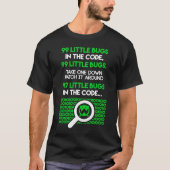 99 kleine Fehler im Code Funny Sprichwort Coder IT T-Shirt (Vorderseite)