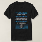 99 kleine Fehler im Code-Programmierer T-Shirt (Design vorne)