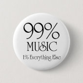99% Musik Button (Vorderseite)