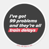 99 Probleme - Aufkleber (Vorderseite)