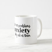 99 Probleme Funny Mental Health Gift Kaffeetasse (VorderseiteRechts)