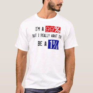 99 Prozent-T-Shirt T-Shirt