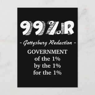 99%r Gettysburg Ansprache Regierung von 1% Postkarte